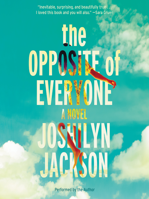 Title details for The Opposite of Everyone by Joshilyn Jackson - Available